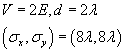 V = 2*E, d = 2*lambda, sigma_x = sigma_y = 8*lambda